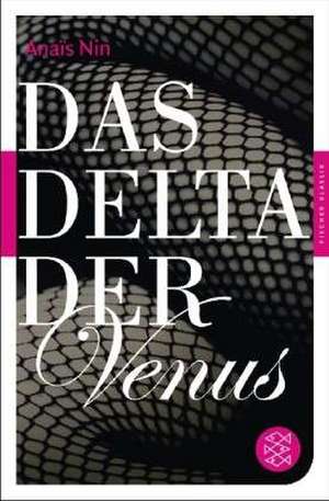 Das Delta der Venus de Anaïs Nin