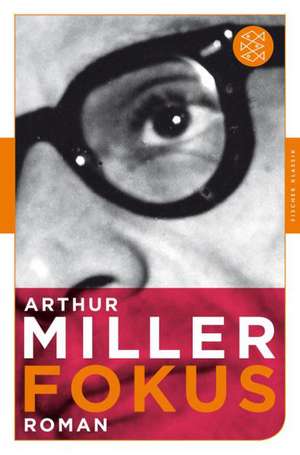 Fokus de Arthur Miller