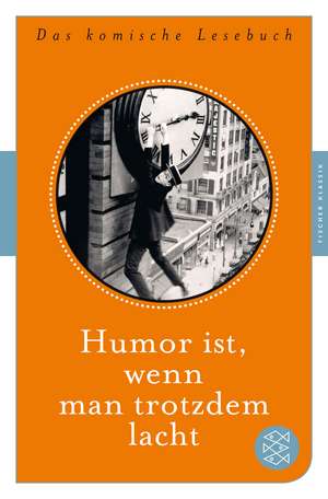 Humor ist, wenn man trotzdem lacht de Juliane Beckmann