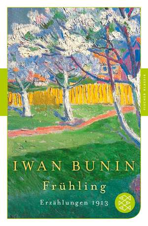 Frühling de Iwan Bunin