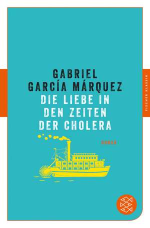 Die Liebe in den Zeiten der Cholera de Gabriel García Márquez