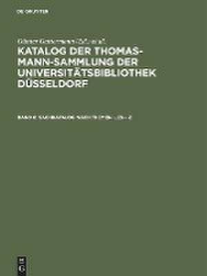 KATALOG THOMAS-MANN-SAMMLUNG BD.8 de Günter Gattermann