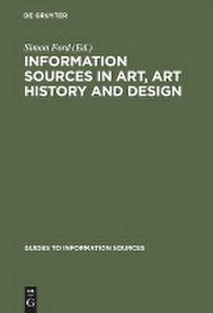 Information Sources in Art, Art History and Design de S Ford