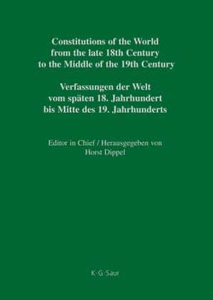 Constitutional Documents of Belgium, Luxembourg and the Netherlands 1789–1848 / Documents constitutionnels de la Belgique, du Luxembourg et des Pays-Bas 1789–1848 / Constitutionele Documenten van België, Luxemburg en Nederland 1789–1848 / Verfassungsdokumente Belgiens, Luxemburgs und der Niederlande 1789–1848 de Fred Stevens