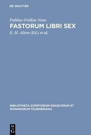 Fastorum Libri Sex de P. Ovidius Naso