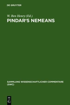 Pindar's Nemeans: A Selection. Edition and Commentary de W. Ben Henry