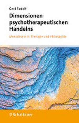 Dimensionen psychotherapeutischen Handelns de Gerd Rudolf