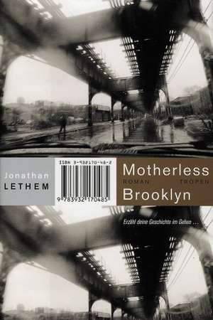 Motherless Brooklyn (Trojanische Pferde, Bd. 4) de Michael Zöllner