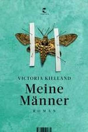 Meine Männer de Victoria Kielland