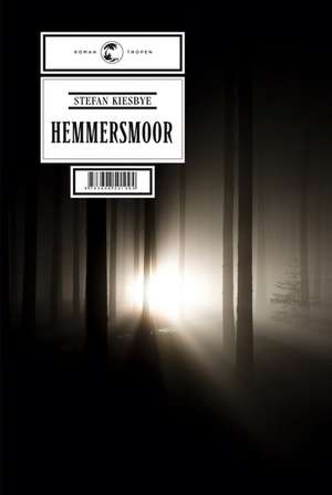 Hemmersmoor de Stefan Kiesbye