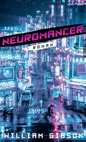 Neuromancer de William Gibson