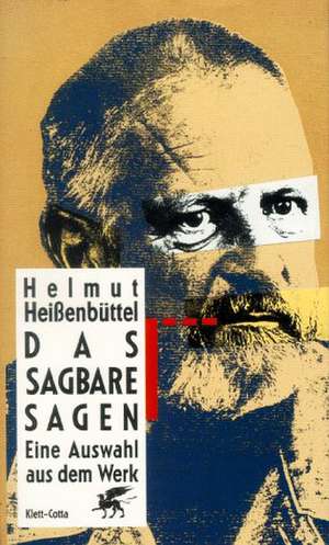 Das Sagbare sagen de Hubert Arbogast