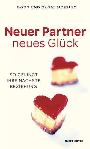 Neuer Partner - neues Glück de Doug Moseley