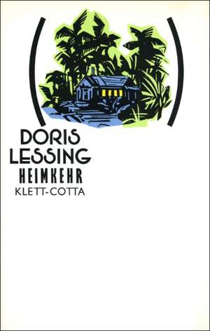 Heimkehr de Doris Lessing