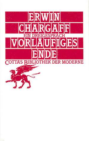 Vorläufiges Ende de Erwin Chargaff