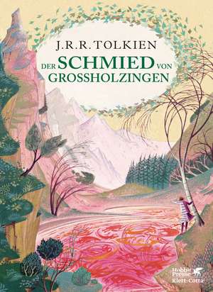 Der Schmied von Großholzingen de J. R. R. Tolkien