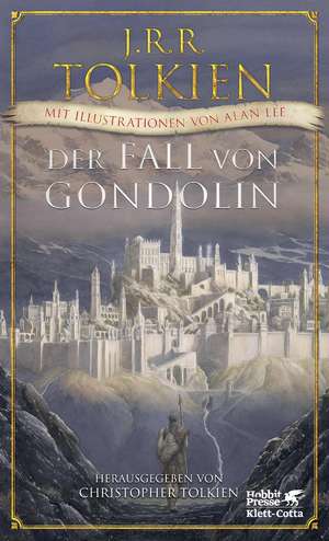 Der Fall von Gondolin de J. R. R. Tolkien