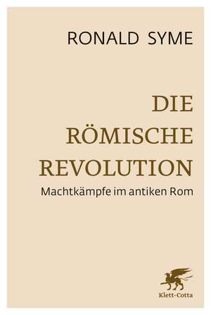 Die Römische Revolution de Ronald Syme