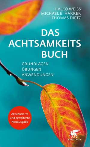 Weiss, H: Achtsamkeitsbuch