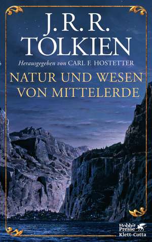 Natur und Wesen von Mittelerde de J. R. R. Tolkien