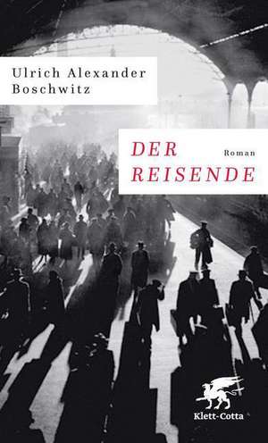 Der Reisende de Ulrich Alexander Boschwitz
