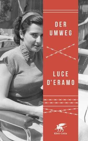 Der Umweg de Luce D'Eramo