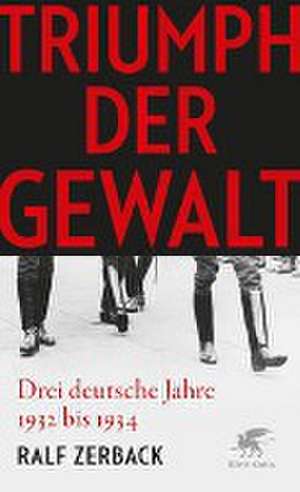 Triumph der Gewalt de Ralf Zerback