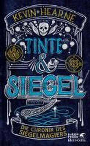 Tinte & Siegel de Kevin Hearne