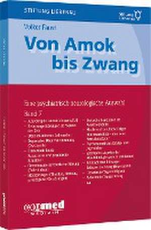 Von Amok bis Zwang (Bd. 7) de Volker Faust