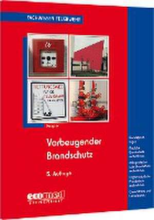 Vorbeugender Brandschutz de Hans Kemper