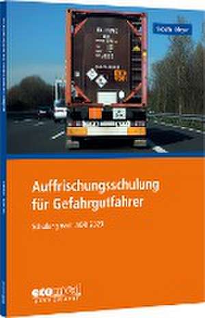 Auffrischungsschulung für Gefahrgutfahrer de Uta Sabath