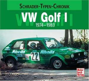 VW Golf I 1974 - 1983 de Joachim Kuch