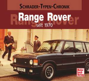 Range Rover seit 1970 de Cajetan Sacardi