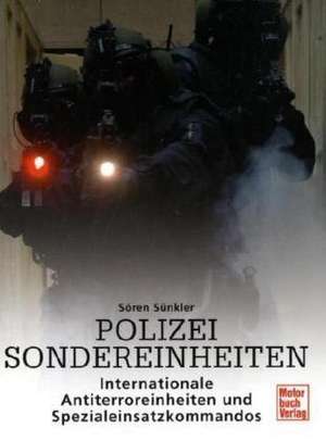 Polizei Sondereinheiten de Sören Sünkler