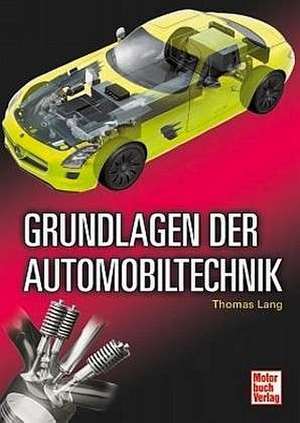 Lang, T: Grundlagen der Automobiltechnik