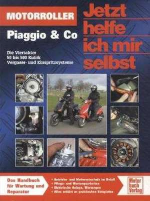 Motorroller Piaggio & Co. de Dieter Korp