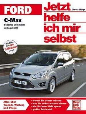 Ford C-Max de Dieter Korp