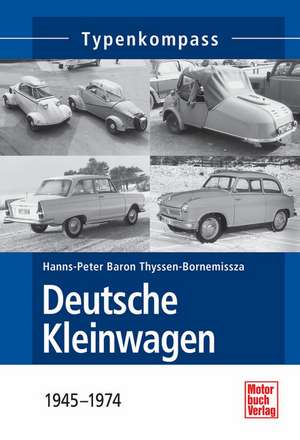 Deutsche Kleinwagen de Hanns-Peter von Thyssen-Bornemissza