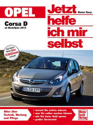 Opel Corsa D ab 2013 de Dieter Korp