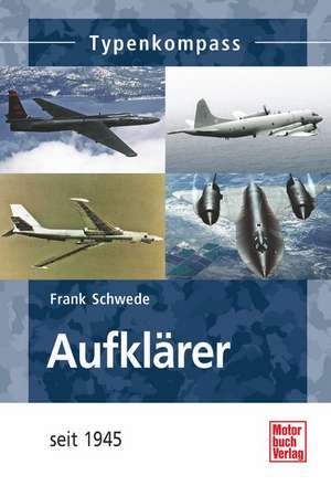 Aufklärer de Frank Schwede