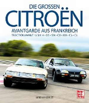 Die großen Citroën de Immo Mikloweit