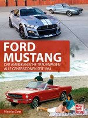 Ford Mustang de Matthias Gerst