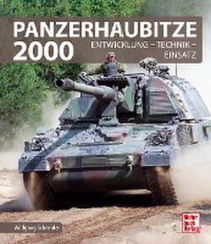 Panzerhaubitze 2000 de Wolfgang Schneider