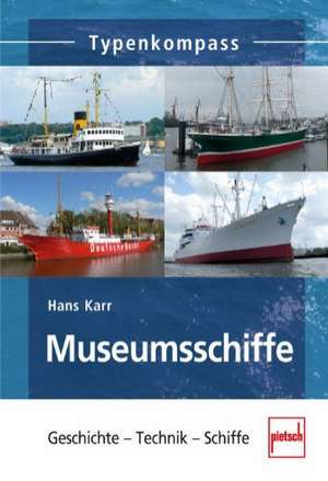 Museumsschiffe de Hans Karr