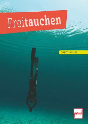 Freitauchen de Christian Redl