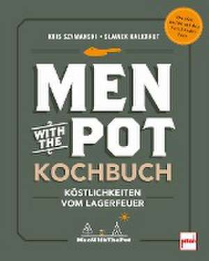 Men with the Pot Kochbuch de Slawek Kalkraut