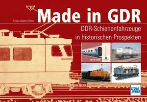 Made in GDR de Klaus-Jürgen Kühne