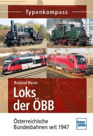 Loks der ÖBB de Roland Beier