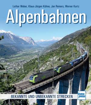 Alpenbahnen de Lothar Weber