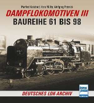 Dampflokomotiven III de Manfred Weisbrod